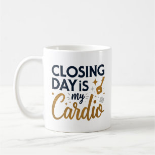 Sluitingsdag is mijn cardio makelaar koffiemok