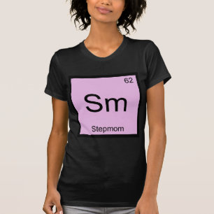 Sm - Stiefmoeder Grappig Chemie Element Symbool T- T-shirt