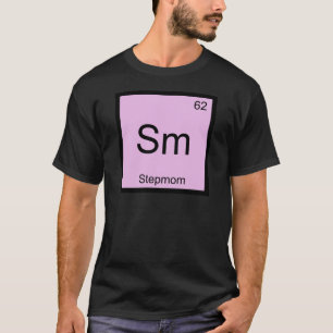 Sm - Stiefmoeder Grappig Chemie Element Symbool T- T-shirt