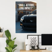Small Actions Long Impact Car Quote Poster (Bureau à domicile)
