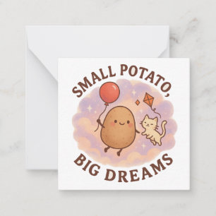 Small Potato Big Dreams – Schattige Motivatie Notitiekaartje