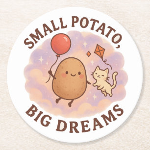 Small Potato Big Dreams – Schattige Motivatie Ronde Kartonnen Onderzetter
