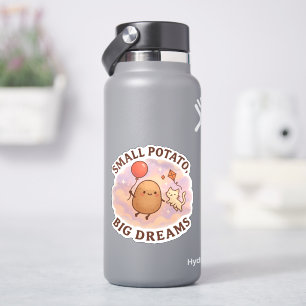 Small Potato Big Dreams – Schattige Motivatie Sticker