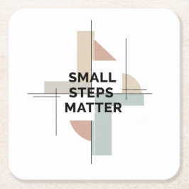 Small Steps Matter Modern Vierkante Kartonnen Onderzetter