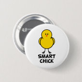Smart Chick Ronde Button 5,7 Cm (Voorkant /achterkant)