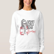 Smart Girls Lees Romance Sweatshirt