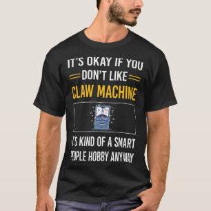 Smart People Claw Machine T-shirt