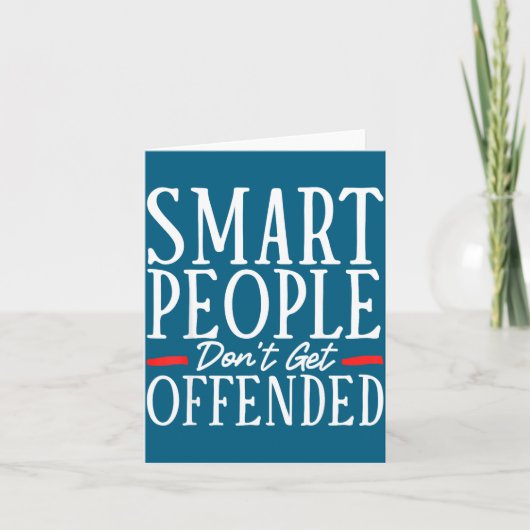 Smart People Don't Get Offended  Kaart (Voorkant)