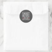 Smart People Don't Get Offended  Ronde Sticker (Tas)