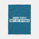 Smart People Don't Get Offended Sarcastic Saying  Fleece Deken (Voorkant)