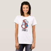 Smart S Funny Alphabet Pun T-shirt (Voorkant volledig)