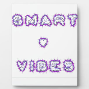 Smart Vibes Quote Text Art Design Fotoplaat