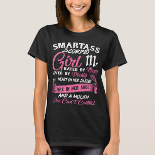 Smartass Scorpio Girl Horoscope Astrologie T-shirt