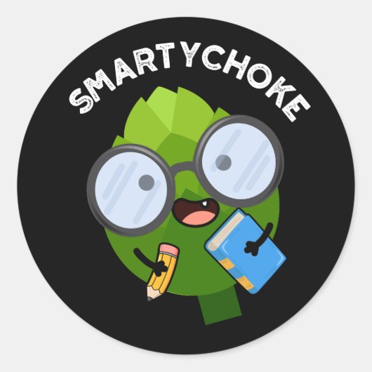 Smartychoke Funny Artichoke Pun Dark BG Ronde Sticker (Voorkant)