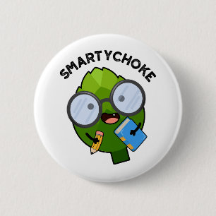 Smartychoke Funny Veggie Artichoke Pun Ronde Button 5,7 Cm