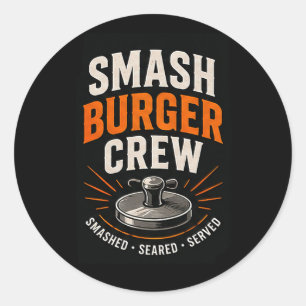 🍔 Smash Burger Crew Keuken Restaurant Personeel � Ronde Sticker