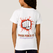 Smash Punch Fist – Bold Strength Motivation Art T-shirt (Achterkant)