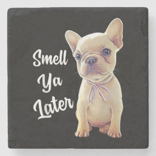 Smelten Ya Later grappig Frans Bulldog Gift Stenen Onderzetter