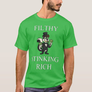 smerig stinkend rijk t-shirt