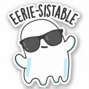 Smerige, duurzame Funny Ghost Pun Sticker