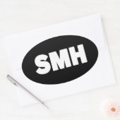 SMH | Text Slang Oval Sticker (Envelop)