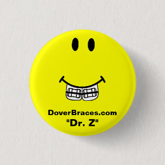 Smile Afbeelding, DoverBraces.com, "Dr. Z" Ronde Button 3,2 Cm