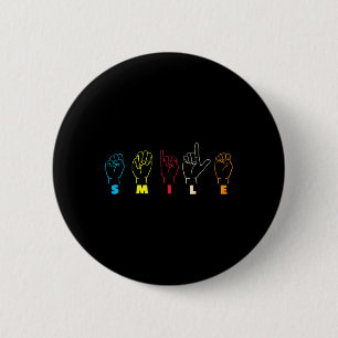Smile ASL Alphabet American Sing Language ASL Teac Ronde Button 5,7 Cm