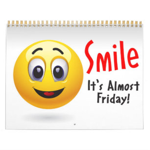 Smile - C'est presque vendredi ! Calendrier