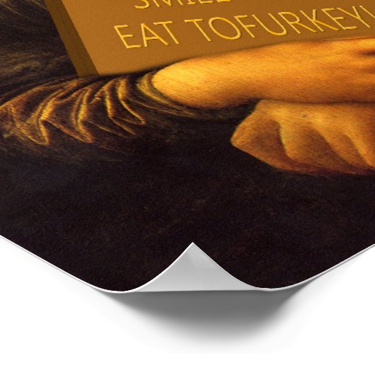Smile en eet Tofurkey Poster (Hoek)