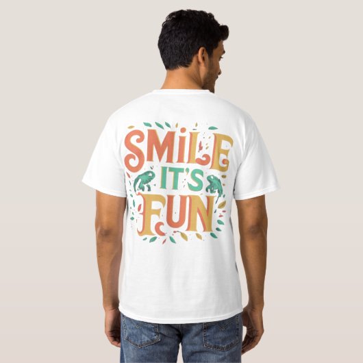 Smile, It's Fun - T-shirt Vibes joueuses" (Dos entier)