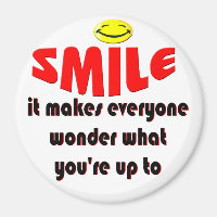 Smile - Laat mensen zich afvragen wat je van plan