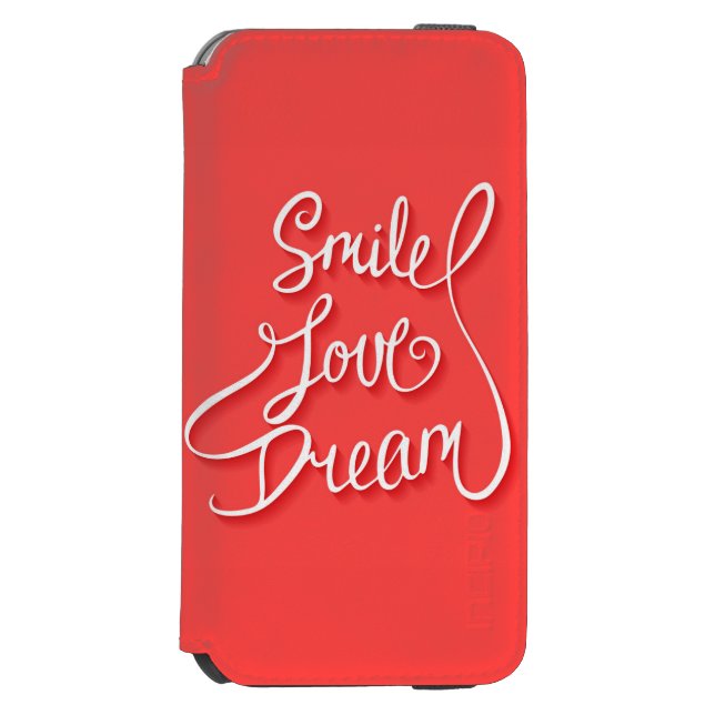 Smile Love Dream Incipio iPhone Portemonnee Hoesje (Voorkant Agenda)