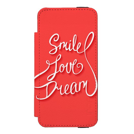 Smile Love Dream Incipio iPhone Portemonnee Hoesje (Voorkant Agenda)