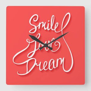 Smile Love Dream Vierkante Klok