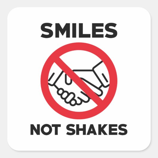 Smile not Shakes Vierkante Sticker (Voorkant)