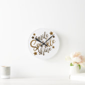 Smile Sparkle Shine Inspirerend Wall Ronde Klok (Huis)