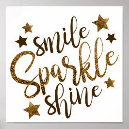 Smile, Sparkle, Shine Matte Poster