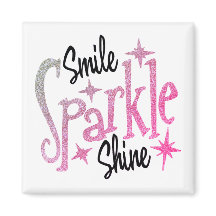 Smile Sparkle Shine Pink Glitter Motiverend Quote