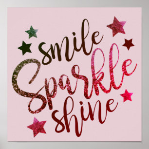 Smile Sparkle Shine - rood/roze poster