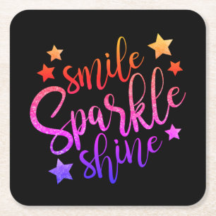 Smile Sparkle Shine Zwart Inspirerend Quote Vierkante Kartonnen Onderzetter