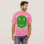 Smiles, it's besmettelijke t-shirt (Voorkant volledig)