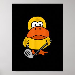 Smiletodays Funny Duck die Golf speelt Poster