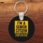 Smiling All Time Because I Can't Hear A Word Funny Sleutelhanger (Voorkant)