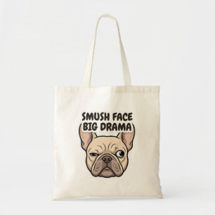 Smoel Gezicht Grote Drama Grappig Frans Bulldog On Tote Bag