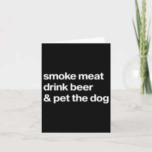 Smoke Meat Drink bier en huisdier De Hond BBQ Rbeq Kaart