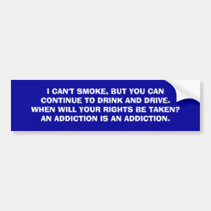 Smoker versus drinker bumpersticker