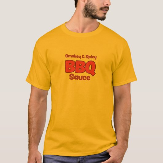 Smokey en spicy BBG Sauce T-Shirt (Voorkant)