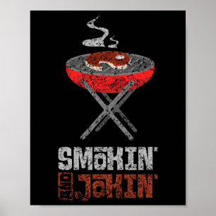 Smokin' and Jokin' Grill Meat Recreatie Grillen BB Poster