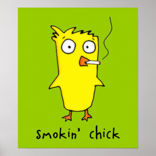 Smokin’ Chick-Poster Poster