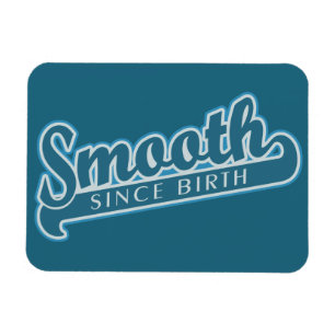 SMOOOTH aangepaste magneet